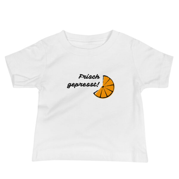 Baby T-Shirt “Frisch gepresst”