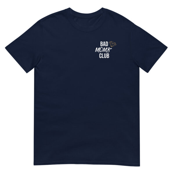 Damen T-Shirt “Bad Moms Club”